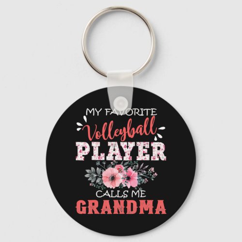 My Favorite Volleyball Player Calls Me Grandma Flo Keychain