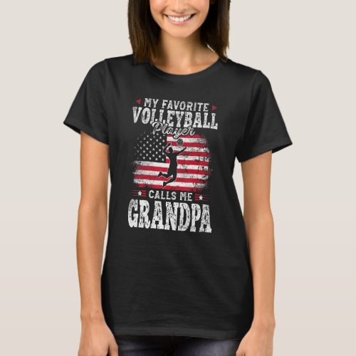 My Favorite Volleyball Player Calls Me Grandpa Fat T_Shirt