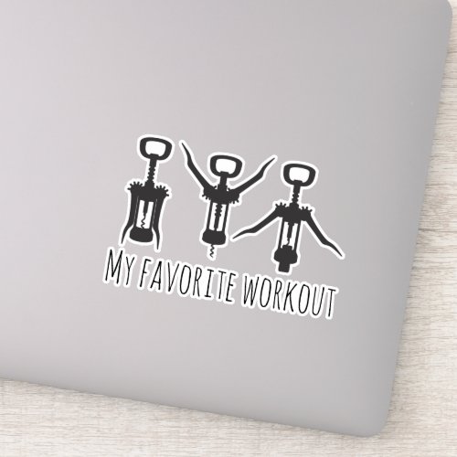 My Favorite Work Out Wine Tumbler  Funny Sticker