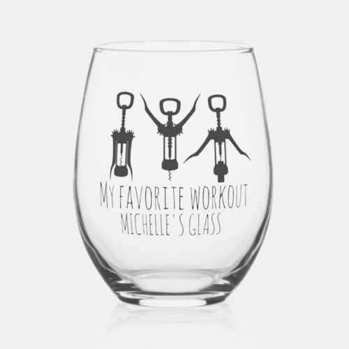 My Favorite Workout Wine Corkscrew Opener Humor Stemless Wine Glass