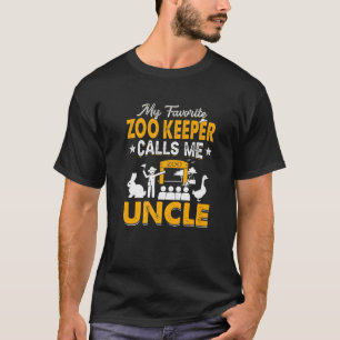 My Favorite Zoo Keeper Calls Me Uncle Animals Love T-Shirt