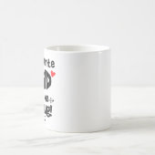 My Favourite Child Gave Me This Mug!, Funny Saying Coffee Mug (Center)