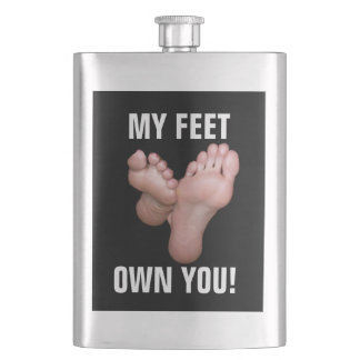 MY FEET OWN YOU! FLASK