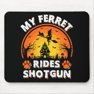 My Ferret Ride Witch Shotgun Fun Ferret Halloween Mouse Pad