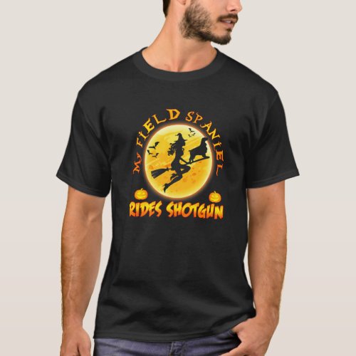 My Field Spaniel Rides Shotgun Dog Halloween Costu T_Shirt
