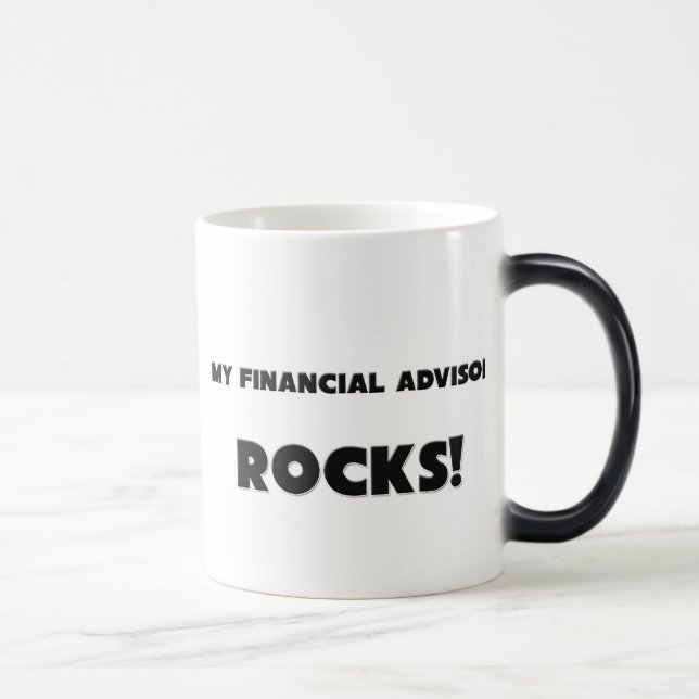 MY Financial Advisor ROCKS! Color Morph Mug (Right)