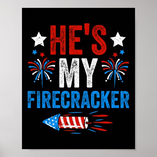 My Firecracker His And Hers 4th Of July Couples  Poster