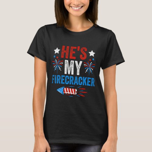 My Firecracker His And Hers 4th Of July Couples  T_Shirt