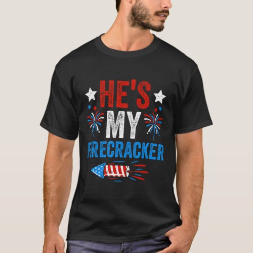My Firecracker His And Hers 4th Of July Couples  T_Shirt