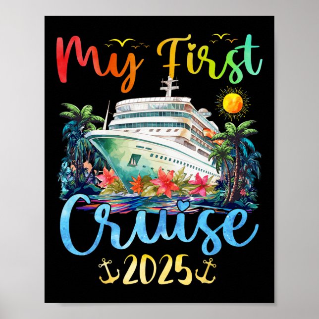 My First 2025 Cruise Trip Kids Vacation Matching F Poster (Front)
