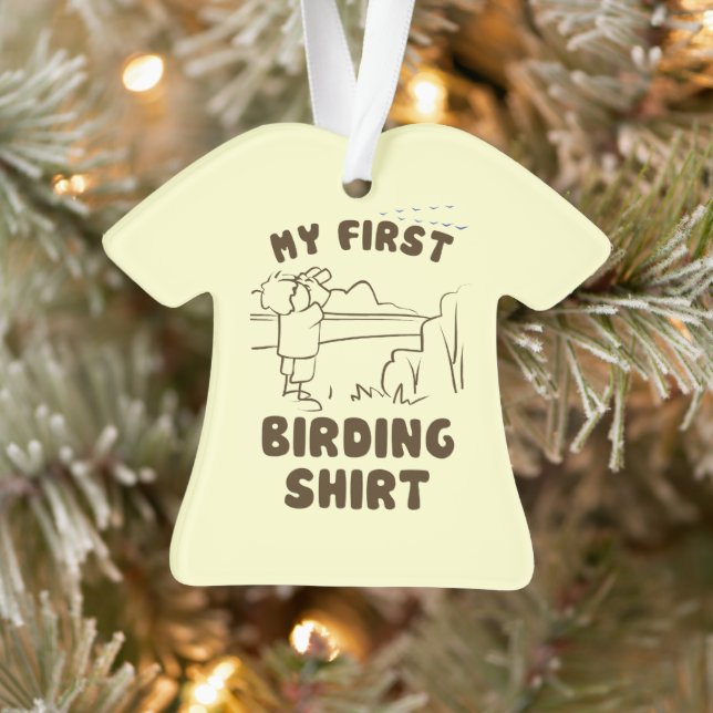 My First Birding Shirt Ornament (Tree)