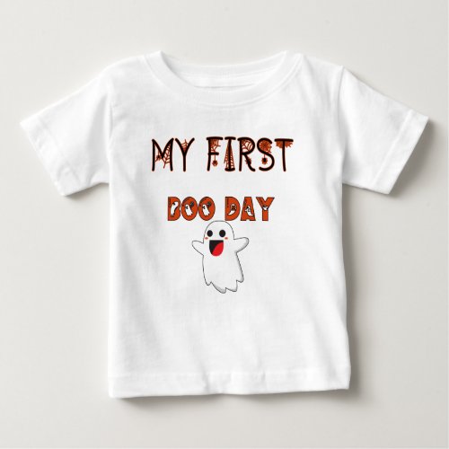 My First Boo Day Halloween or Birthday  Baby T_Shirt