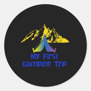 My First Camping Trip Adventure Hiking Camp Tent Classic Round Sticker