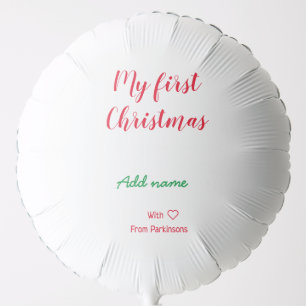 My first Christmas add name family name with love Balloon