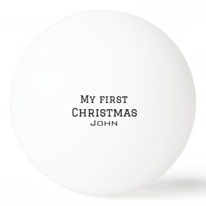 My first Christmas add name masculine men text sim Ping Pong Ball