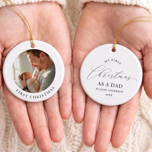 My First Christmas as a Dad One Photo Father Ceramic Ornament