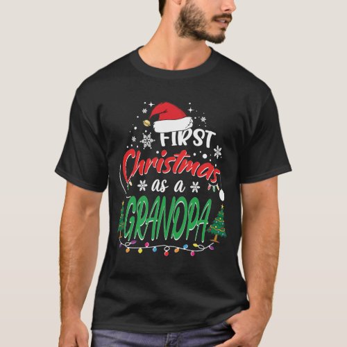 My First Christmas As A Grandpa Funny New Grandpa T_Shirt