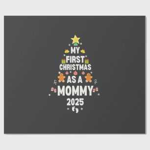 My First Christmas as a Mommy 2025 Xmas  Wrapping Paper
