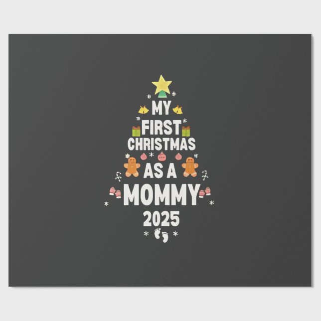 My First Christmas as a Mommy 2025 Xmas  Wrapping Paper (Flat)