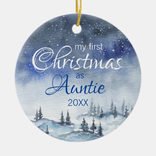 My first Christmas as Aunti Aunt Watercolor Ceramic Ornament