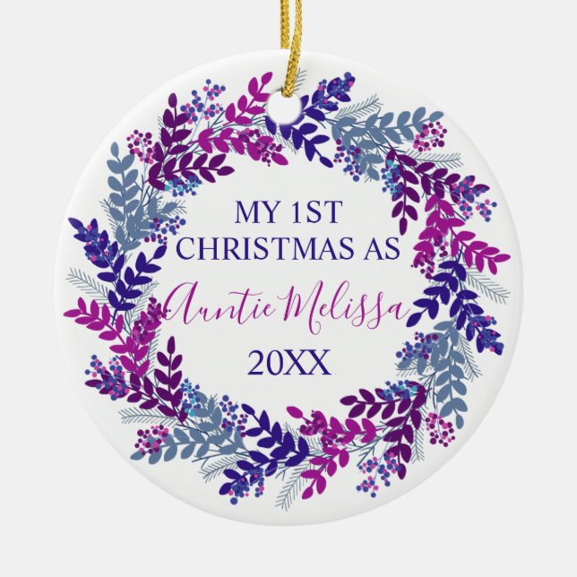 My First Christmas as Auntie Year Purple Wreath Ceramic Ornament (Front)