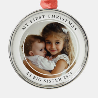 My first Christmas As Big Sister Custom Photo Metal Ornament
