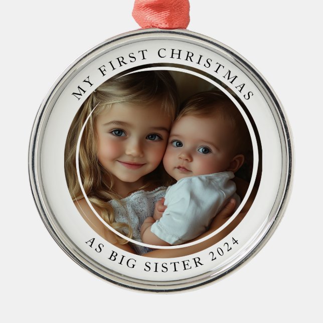 My first Christmas As Big Sister Custom Photo Metal Ornament (Front)
