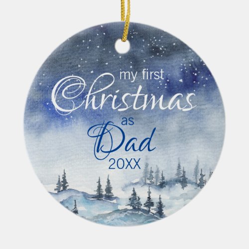 My first Christmas as Dad Winter Watercolor Year Ceramic Ornament
