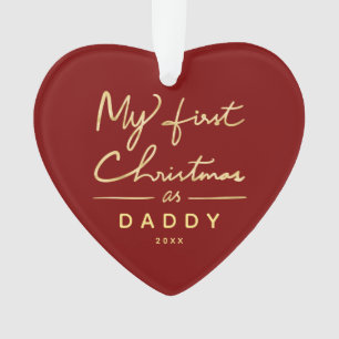 My First Christmas as Daddy Heart Shaped Photo Ornament