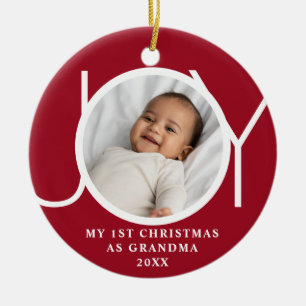 My First Christmas As Grandma Joy Photo Red Ceramic Ornament