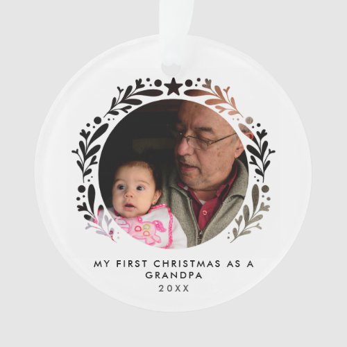 My First Christmas As GrandpaGrampyOther Photo Ornament
