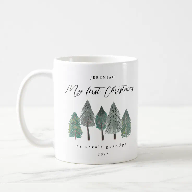 My First Christmas as Grandpa Photo Pine Trees Coffee Mug