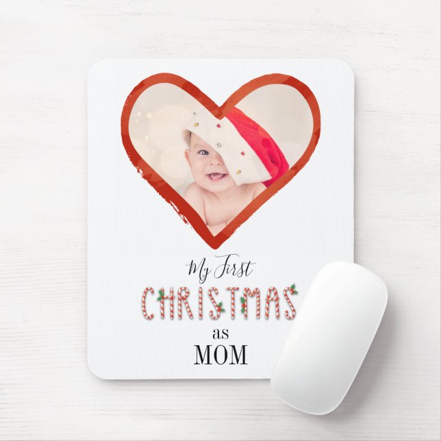 My First Christmas As Mom Love Heart Baby Photo Mouse Pad (With Mouse)