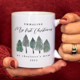 My First Christmas as Mom Photo Pine Trees Coffee Mug