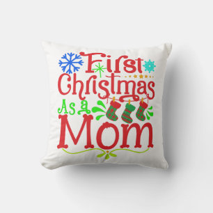 My First Christmas as Mom Throw Pillow