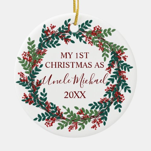 My First Christmas as Uncle Year Christmas Ceramic Ornament