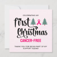 MY FIRST CHRISTMAS Breast Cancer Free Thank You