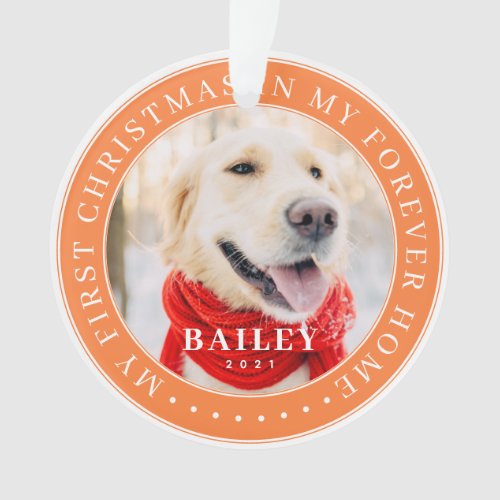 My First Christmas Forever Home Modern Pet Photo Ornament