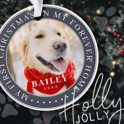 My First Christmas Forever Home Modern Pet Photo Ornament