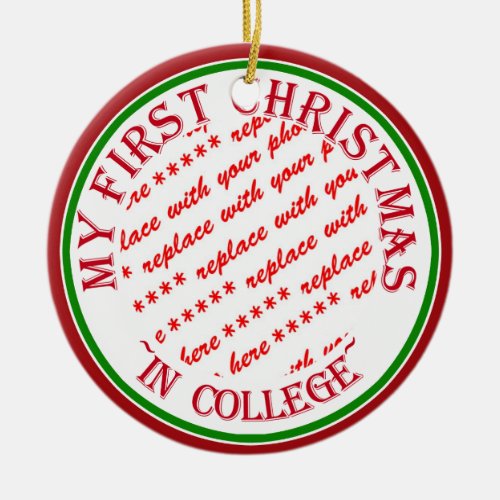 My First Christmas In College Photo Frame Ceramic Ornament