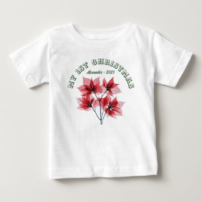 My First Christmas Poinsettia - Baby Name Baby T-Shirt (Front)