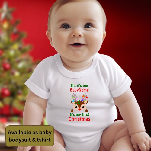 My First Christmas with name Hi its me Baby Bodysuit