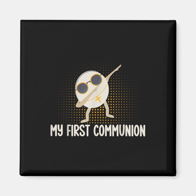 My First Communion Dabbing Wafer 1st Communion T-s Magnet (Front)