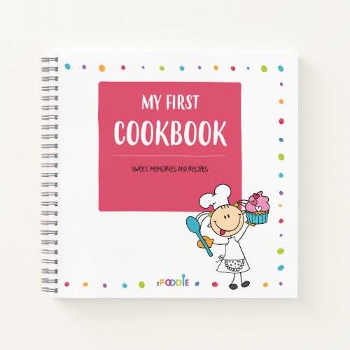 MY FIRST COOKBOOK Kids Recipe Spiral Notebook