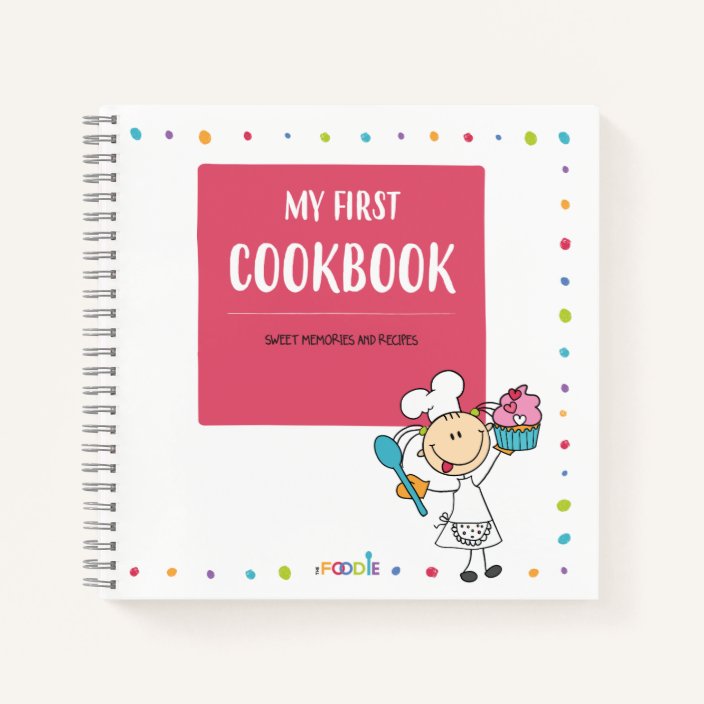 "MY FIRST COOKBOOK" Kids Recipe Spiral Notebook | Zazzle.com