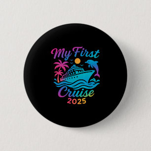 My First Cruise 2025 Family Vacation Trip Ship Mat Button