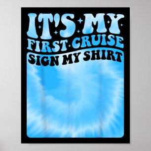 My First Cruise 2025 Sign My Shirt Cute Groovy Kid