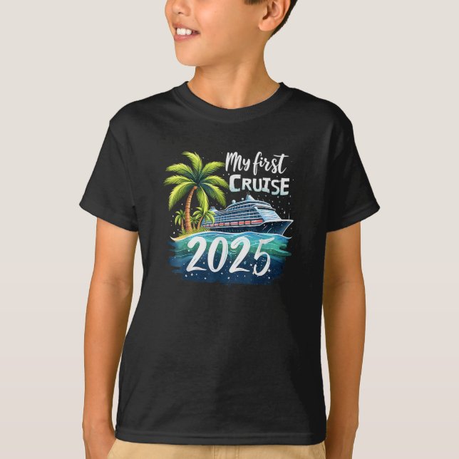 My First Cruise 2025 T-Shirt (Front)