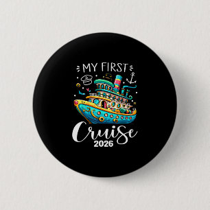 My First Cruise 2026 Cute Family Vacation Cruising Button