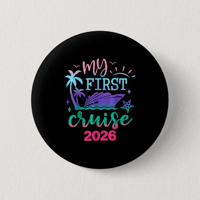 My First Cruise 2026 Family Vacation Trip Ship Mat Button (Front)